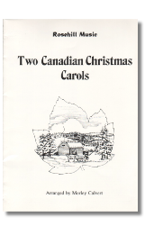 Two Canadian Christmas Carols