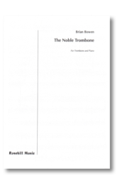 The Noble Trombone