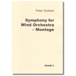 Symphony for Wind Orchestra – Montage